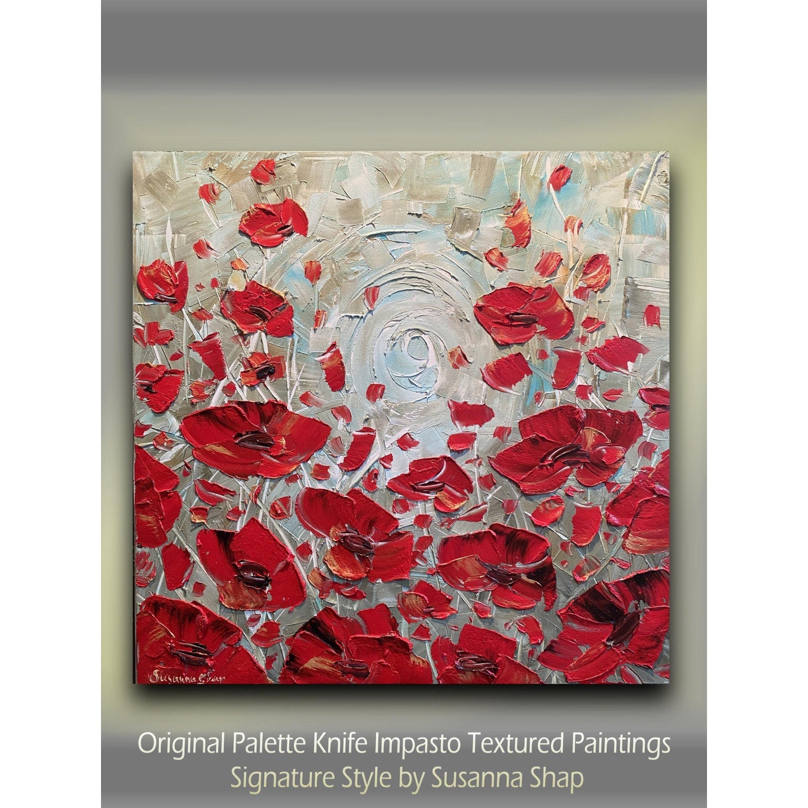 red poppies ORIGINAL abstract floral oil painting flowers landscape impasto Texture Palette knife Wall Art 20x20" Susanna Shap